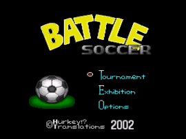 Battle Soccer - Field no Hasha (Japan) [En by Hurkey v1.0]